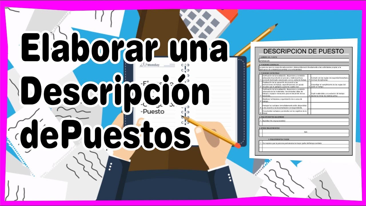 Descripción de un Puesto de Trabajo: Cómo Crear un Perfil de Trabajo Atractivo Descripción de un Puesto de Trabajo: Cómo Crear un Perfil de Trabajo Atractivo
