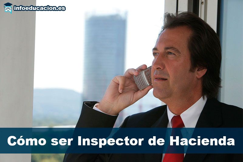 Descubre los Requisitos para Ser Inspector de Hacienda: ¡Aprende lo que Necesitas Estudiar! Descubre los Requisitos para Ser Inspector de Hacienda: ¡Aprende lo que Necesitas Estudiar!